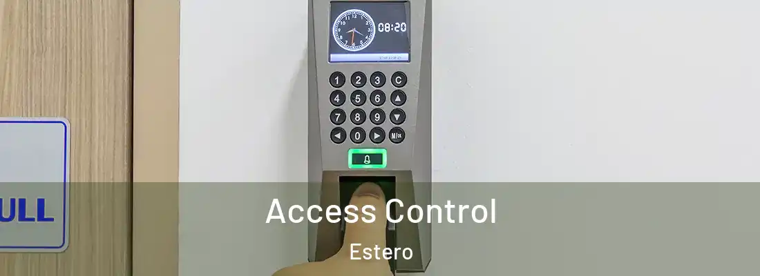  Access Control Estero