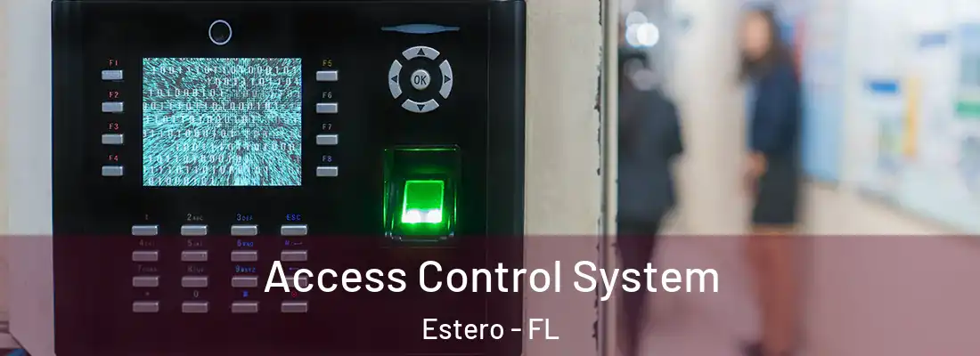  Access Control System Estero - FL