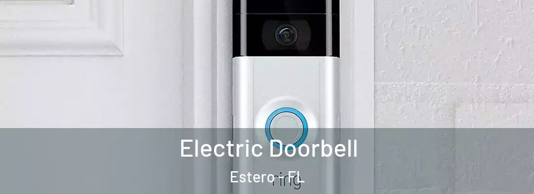  Electric Doorbell Estero - FL